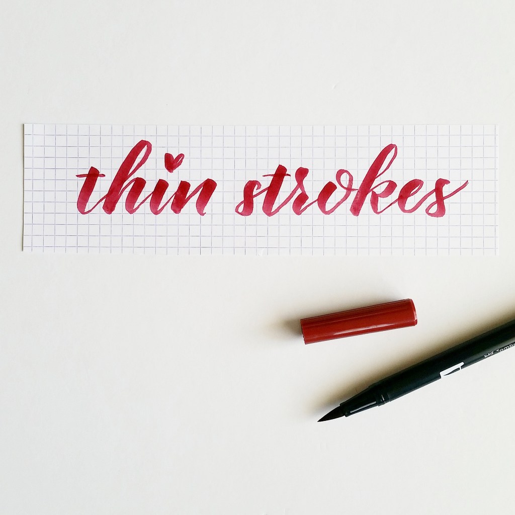 Make your brush calligraphy strokes thinner
