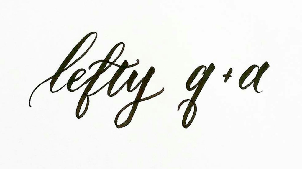 lefty Q & A