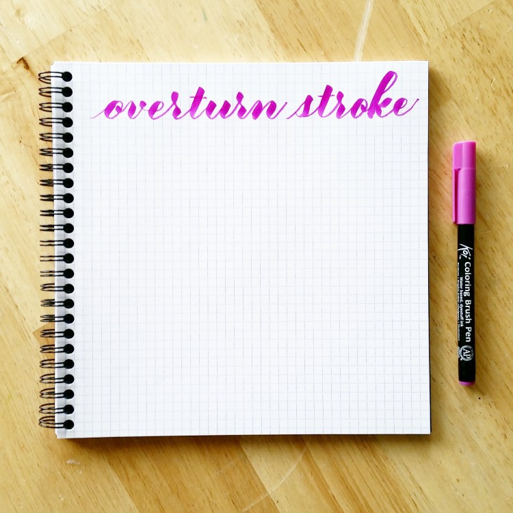 basic strokes: overturn stroke